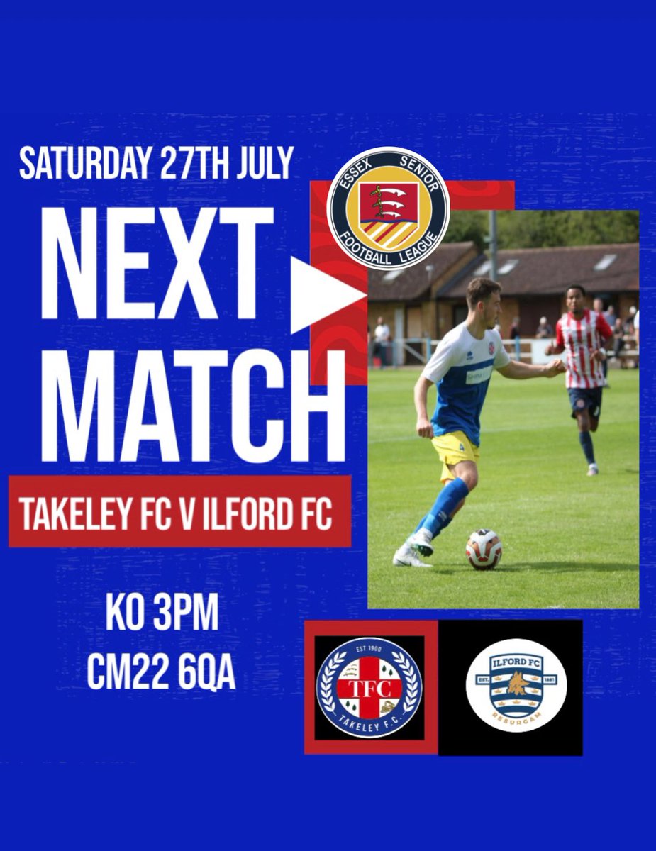 Our First <a href="/EssexSenior/">Essex Senior League</a> League fixture takes place this Saturday 27/7 v <a href="/IlfordFC1881/">Ilford FC</a> Kick Off 3 pm CM22 6QA Bar &amp; Food available £7 adults Concessions £3 Children U10 FREE
