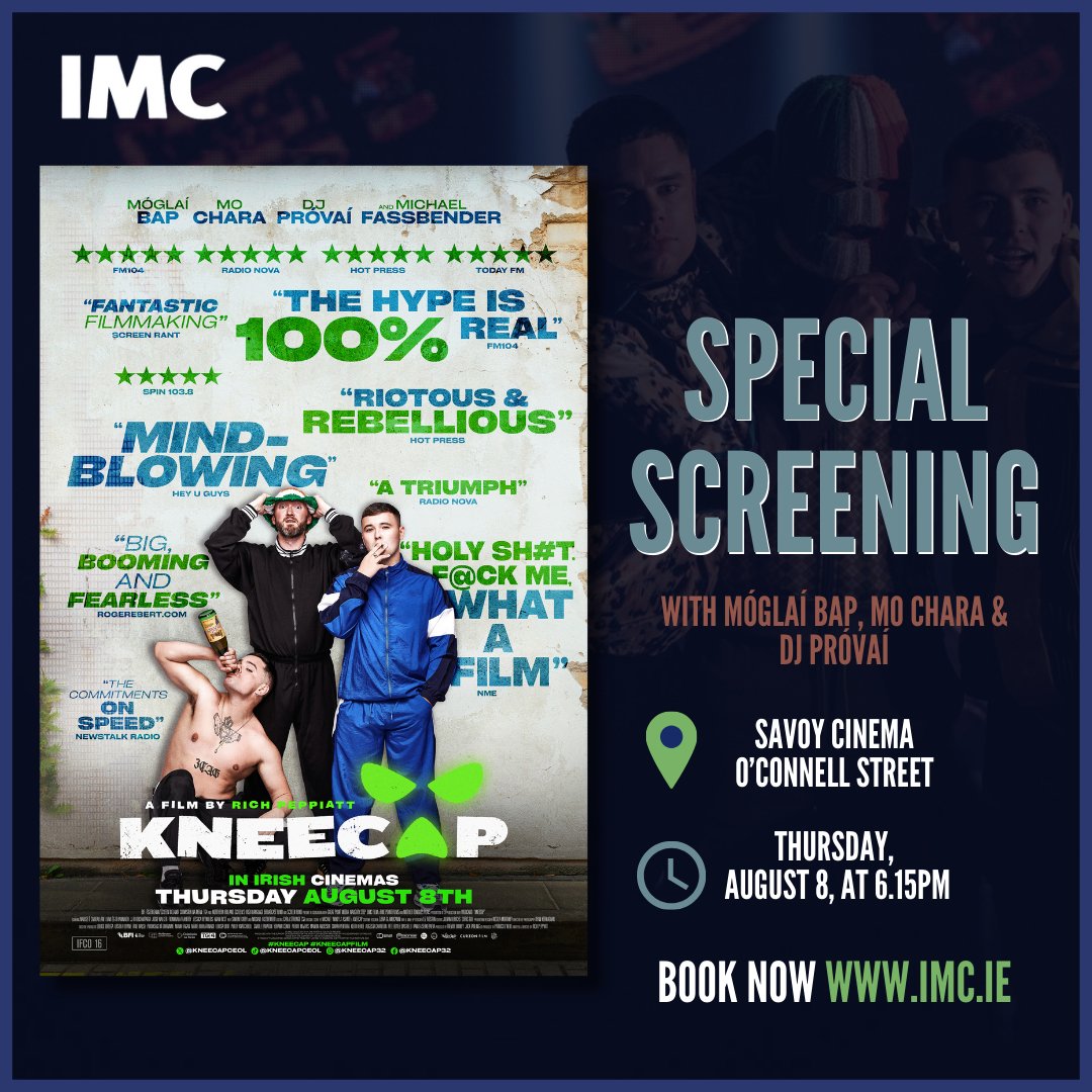 We are delighted to be hosting a screening of #Kneecap with a special intro from Móglaí Bap, Mo Chara and DJ Próvaí 

Secure your tickets here imc.ie/event-details/…

#imccinemas