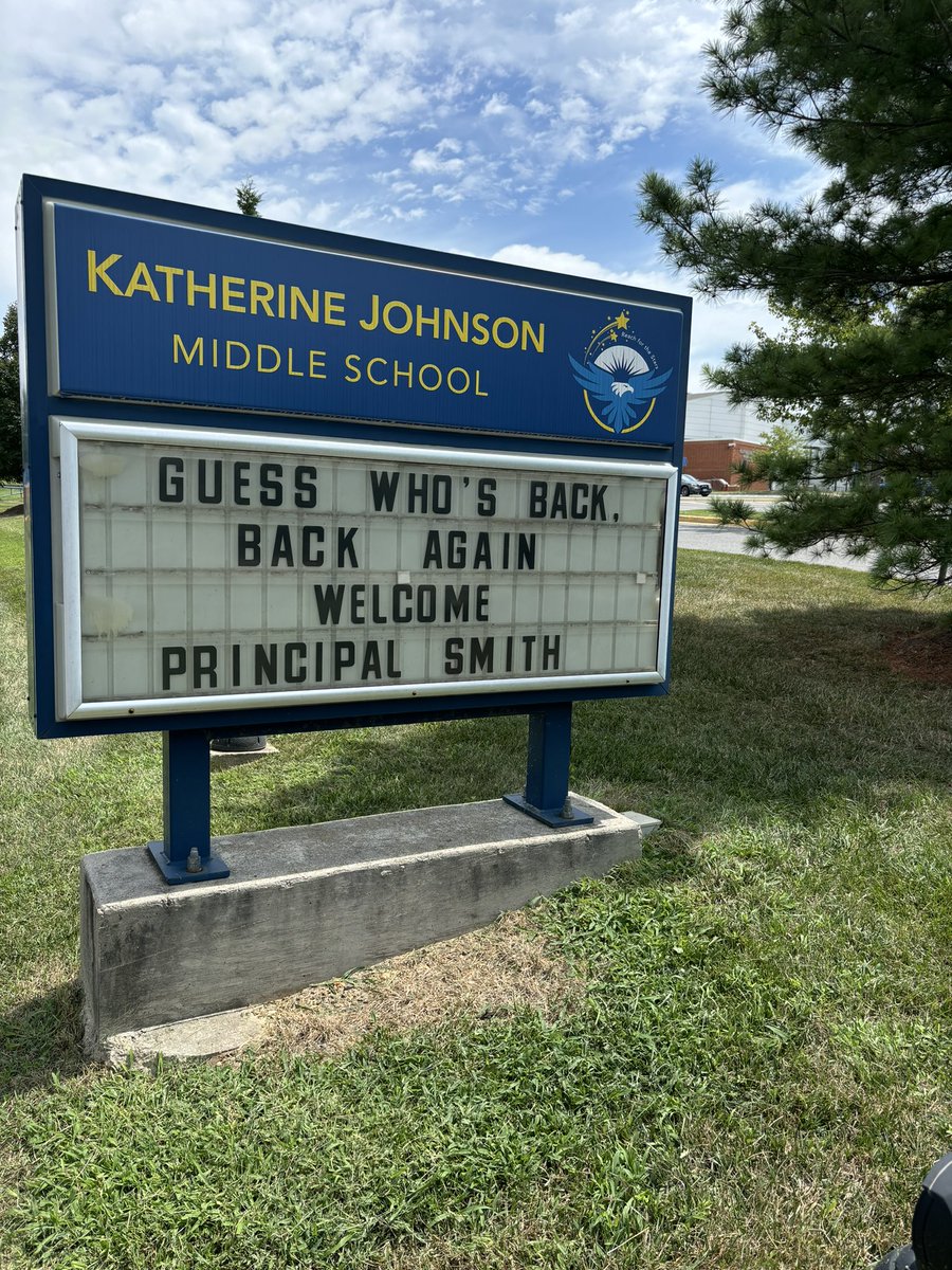 Well done <a href="/kjms_fcps/">Katherine Johnson Middle School</a> - creative sign game is strong - Welcome back Principal Smith!