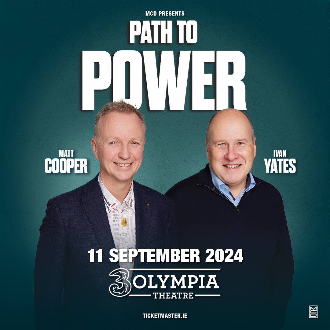 3Olympia Theatre (@3olympiatheatre) on Twitter photo Matt Cooper <a href="/cooper_m/">Matt Cooper</a> & Ivan Yates have just announced their headline show in 3Olympia Theatre, Dublin on Wed 11th Sept 2024 for their live podcast; Path To Power.
On sale 10am Fri 26 July <a href="/TicketmasterIre/">Ticketmaster Ireland</a>
<a href="/ThreeIreland/">Three Ireland</a> presale happening now with #Three+
3olympia.ie/whats-on/path-⦠Matt Cooper <a href="/cooper_m/">Matt Cooper</a> & Ivan Yates have just announced their headline show in 3Olympia Theatre, Dublin on Wed 11th Sept 2024 for their live podcast; Path To Power.
On sale 10am Fri 26 July <a href="/TicketmasterIre/">Ticketmaster Ireland</a>
<a href="/ThreeIreland/">Three Ireland</a> presale happening now with #Three+
3olympia.ie/whats-on/path-ā¦