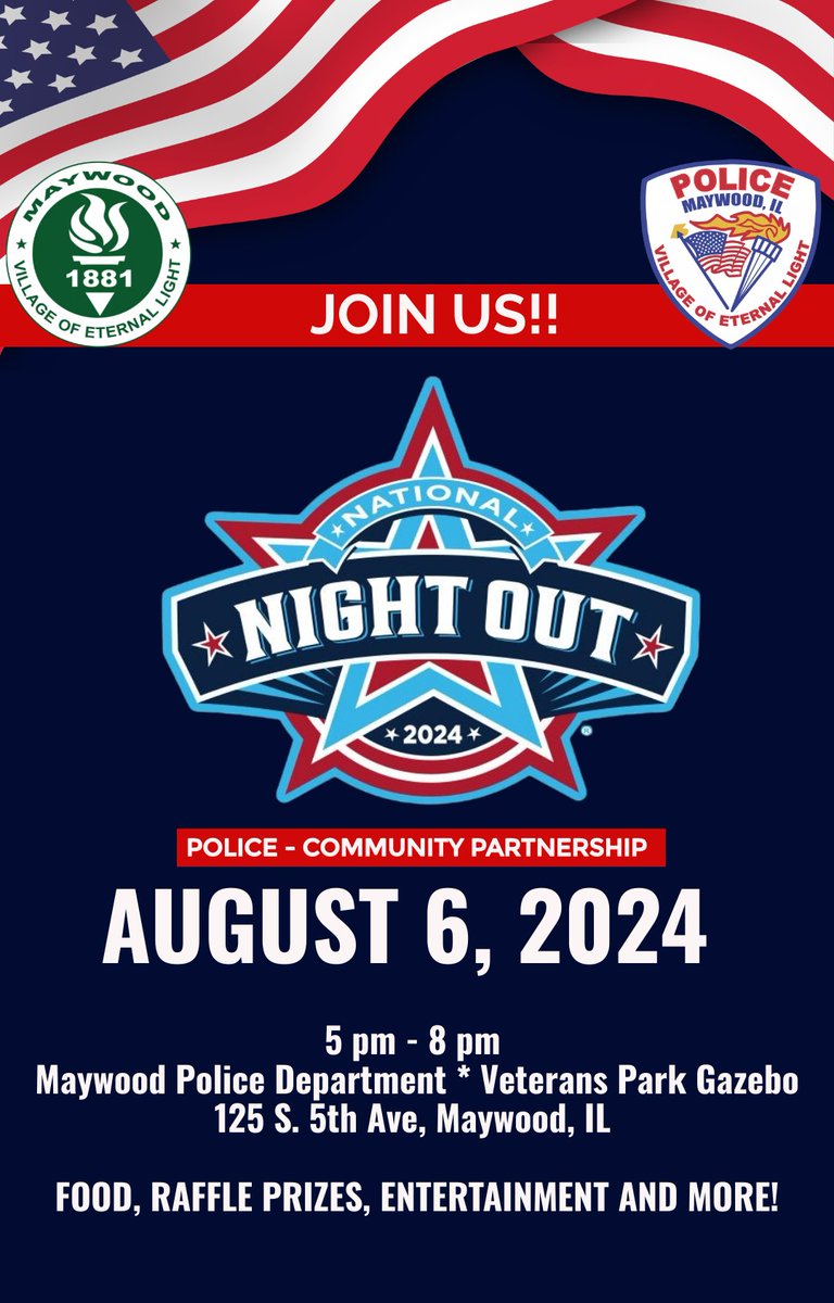 MaywoodILPD's tweet photo. Join us at our Annual National Night Out event on Tuesday, 8/6/2024 - 5-8 p.m. at the Gazebo behind the Maywood Police Department! 

We'll have food, fun, resources from local non-profits and more! 

SEE YOU THERE! https://t.co/zE7wRY4obO