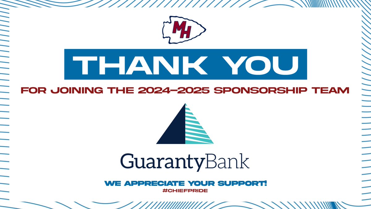 MHS_Chiefs_Ath's tweet photo. BIG thanks to Guaranty Bank for joining our 2024-2025 sponsorship team! Your support helps us achieve our goal of providing the best for our student-athletes.
#ChiefPride https://t.co/wgXCsry6PQ