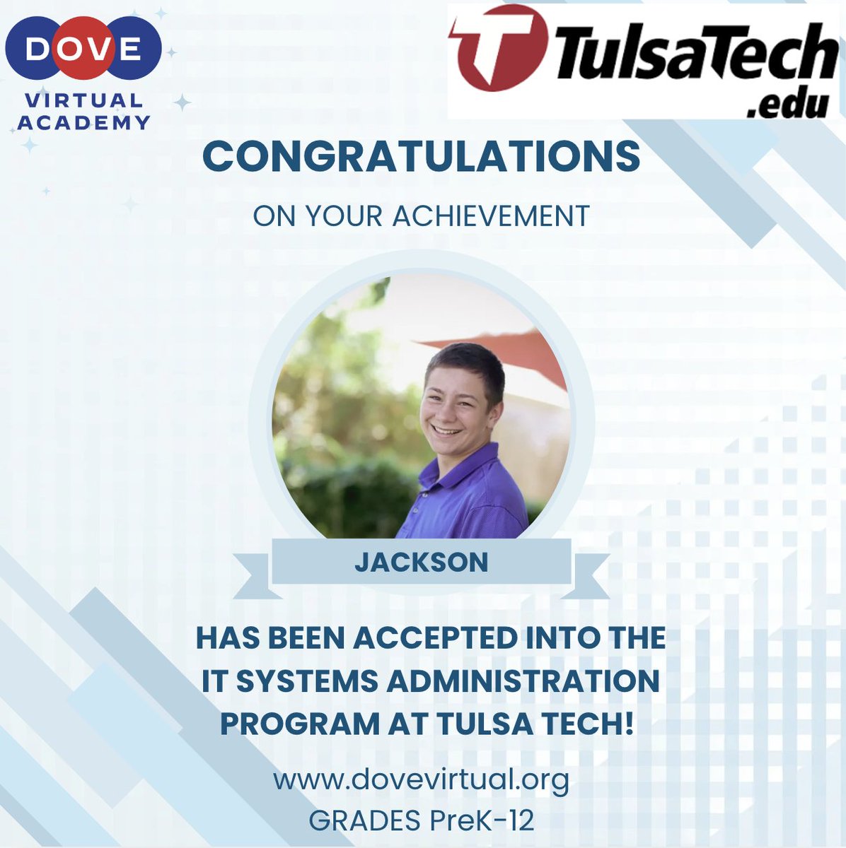 VirtualDove's tweet image. ๐ Exciting News! ๐ Jackson has been accepted into the IT Systems Administration program at Tulsa Tech! Congratulations on this amazing achievement! ๐ #DoveVirtualAcademy #TulsaTech #ITSystemAdmin #FutureTechLeader #OklaEd #Techschool #onlineschool #virtualschool #doveschools