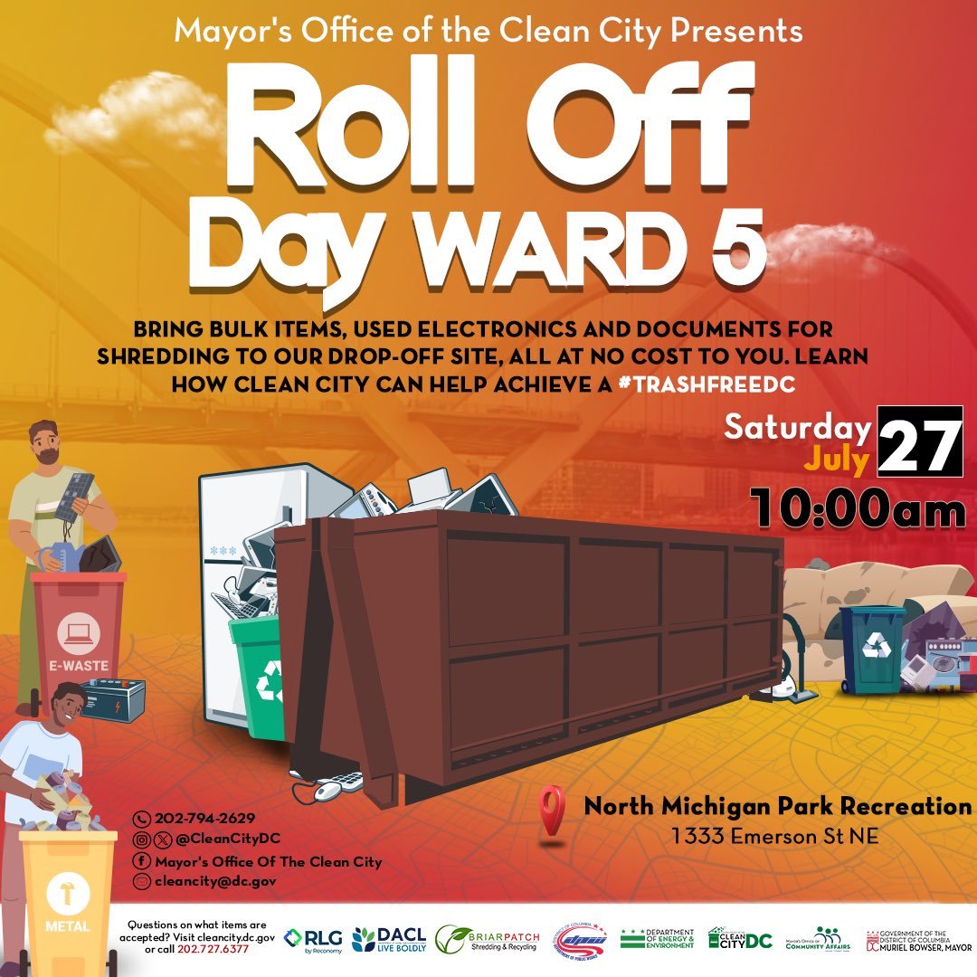 DMOIDC (@dmoidc) on Twitter photo RT <a href="/MayorBowser/">Mayor Muriel Bowser</a>: Dropping off bulk items and used electronics at Roll Off Day is one way you can help us achieve a #TrashFreeDC. 🖥️♻️
This weekend, join <a href="/CleanCityDC/">Mayor's Office of the Clean City</a> in Ward 5:
🗓️Saturday, July 27
⏰10AM
📍North Michigan Park Rec Center RT <a href="/MayorBowser/">Mayor Muriel Bowser</a>: Dropping off bulk items and used electronics at Roll Off Day is one way you can help us achieve a #TrashFreeDC. 🖥️♻️
This weekend, join <a href="/CleanCityDC/">Mayor's Office of the Clean City</a> in Ward 5:
🗓️Saturday, July 27
⏰10AM
📍North Michigan Park Rec Center