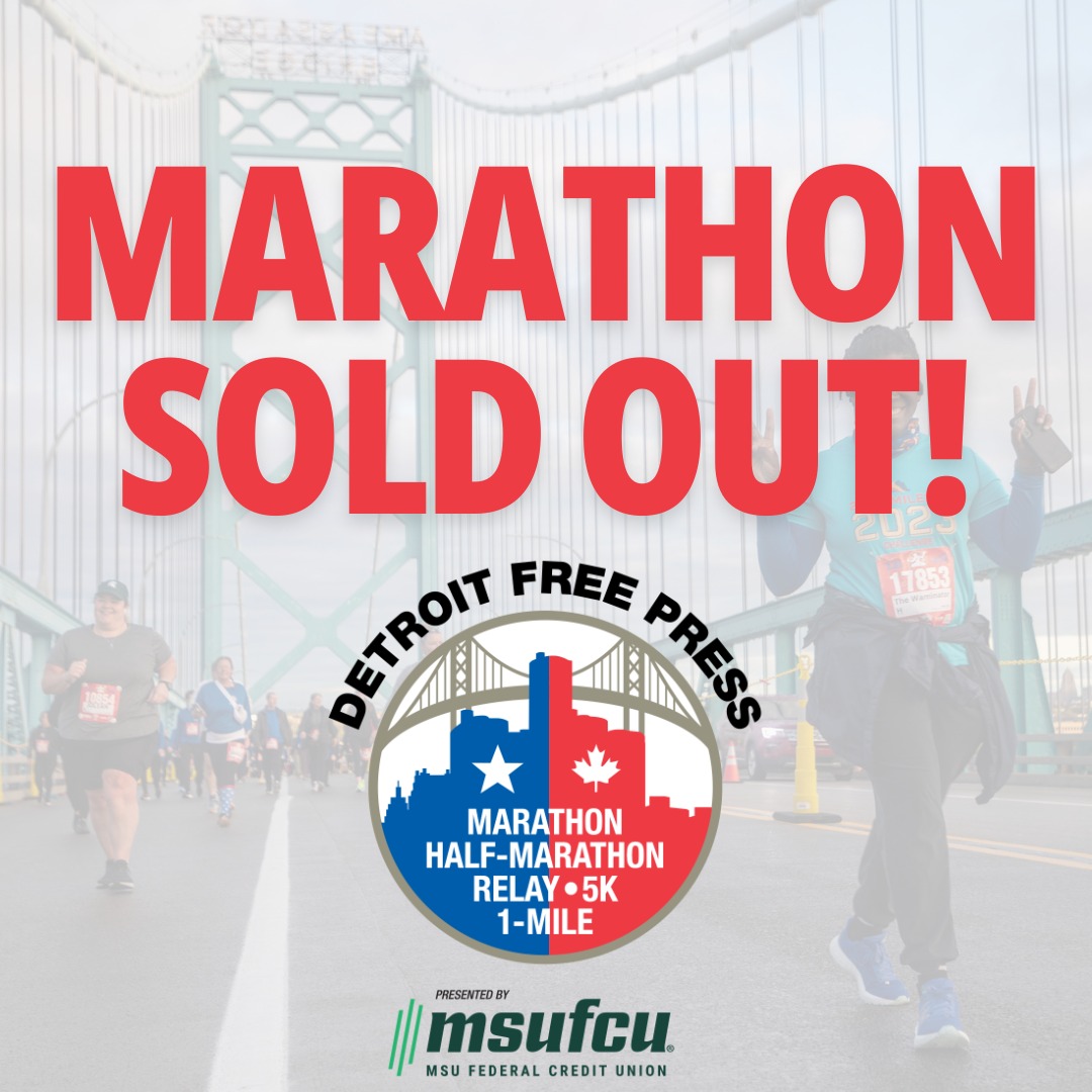🎉 Exciting News! 🎉

The 2024 <a href="/FreepMarathon/">Detroit Free Press Marathon</a>, presented by <a href="/msufcu/">MSU Federal CU</a>  and International Half Marathon have SOLD OUT for the first time in our 47 year history! 🏅

This incredible achievement wouldn't be possible without the dedication and passion of our amazing staff, the