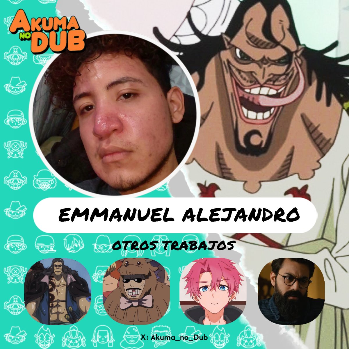 AkumanoDubLatam's tweet photo. DIA 3 

31. #EmmanuelAlejandro como Caribou. Previamente tuvo tres papeles en la franquicia, siendo Building Snake en Film Red y posteriormente a Tsunokkov en Impel Down. 

#OnePiece #OnePieceNetflix #OnePieceDoblaje #IslaGyojin #DoblajeLatino https://t.co/lHbRoU8iLF