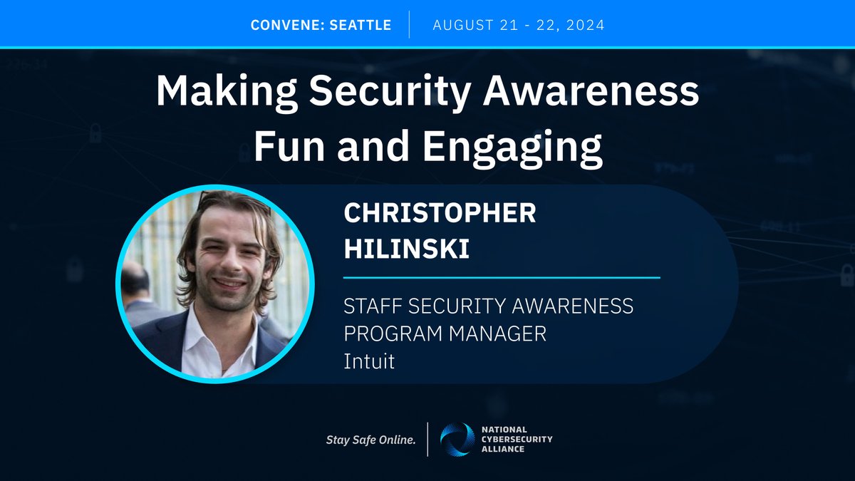 StaySafeOnline's tweet photo. 🛡️The fundamentals of security awareness starts with FUN! Christopher Hilinski of @Intuit will be joining us at Convene in Seattle August 21-22 to share his thoughts on making cybersecurity training engaging.
Register now! https://t.co/EqgeEbIQse #ConveneSeattle #StaySafeOnline https://t.co/WfmUbVovwU