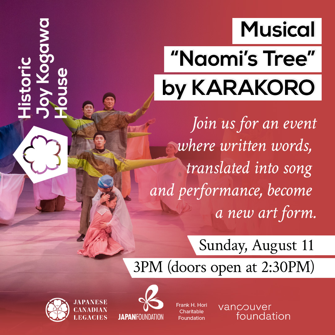 This summer, KARAKORO brings "Naomi's Tree" to Vancouver! Based on Joy Kogawa’s book, it follows the cherry tree &amp; Naomi through generations. Join us Aug 11 at VJLS! zeffy.com/en-CA/ticketin…