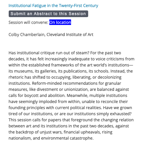 CFP for CAA NYC 2025 | Institutional Fatigue in the Twenty-First Century <a href="/caavisual/">CAA Advancing Art & Design</a> 
caa.confex.com/caa/2025/webpr…