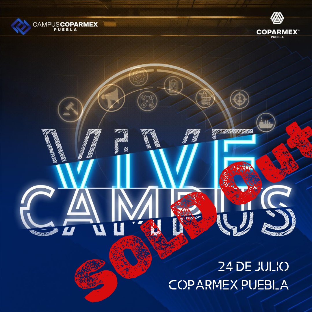 campus_coparmex's tweet photo. Hola a todos, en #CampusCOPARMEX de @CoparmexPuebla estamos muy agradecidos con toda la comunidad.  El #ViveCampus del día de mañana, ha agotado sus entradas.  A quienes se registraron, ¡nos vemos mañana!  A quienes no, estén pendientes de nuestras redes para nuevos eventos. https://t.co/71w0BCWLib