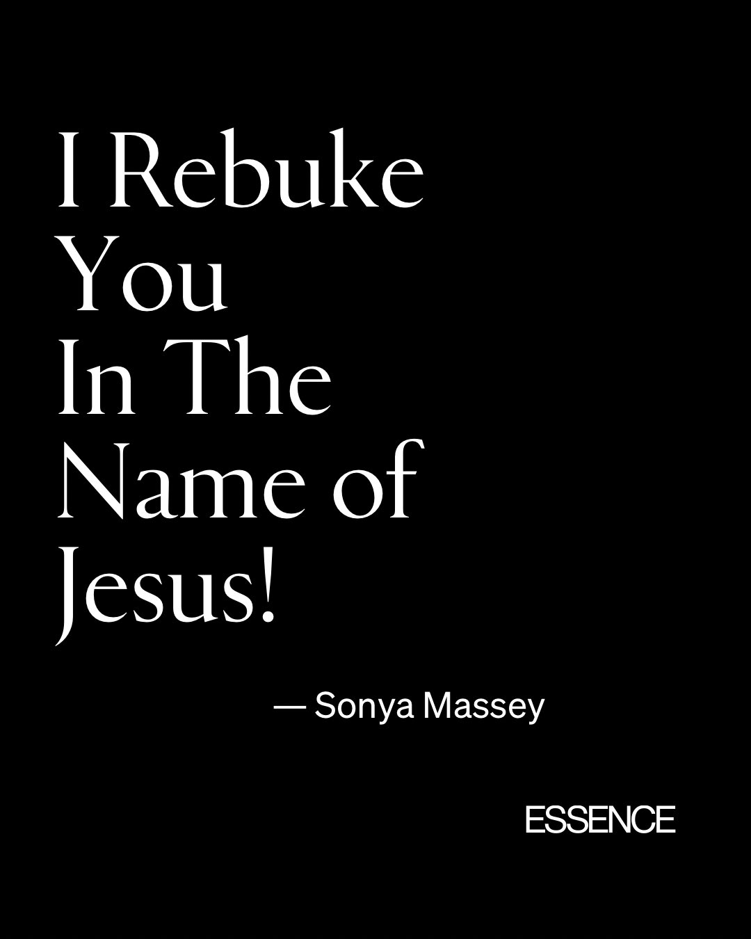 ESSENCE on X: &ldquo;“I rebuke you in the name….” There is something 