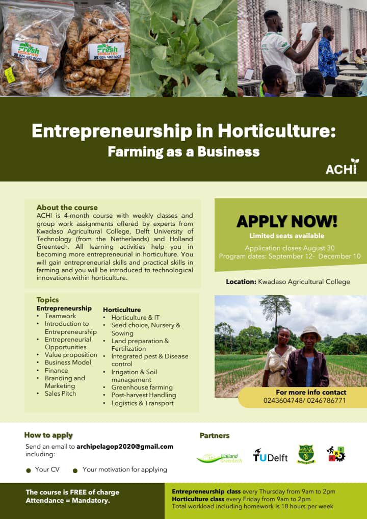 HGTGhana's tweet image. Unlock Your Potential in Horticulture Entrepreneurship!
Join us for an exciting course and training program at Kwadaso Agric College.
Don't miss out on this incredible opportunity! 
Register now to secure your spot:

#HGT #farmingasabusiness #TUDelft #KwadasoAgriculturalCollege