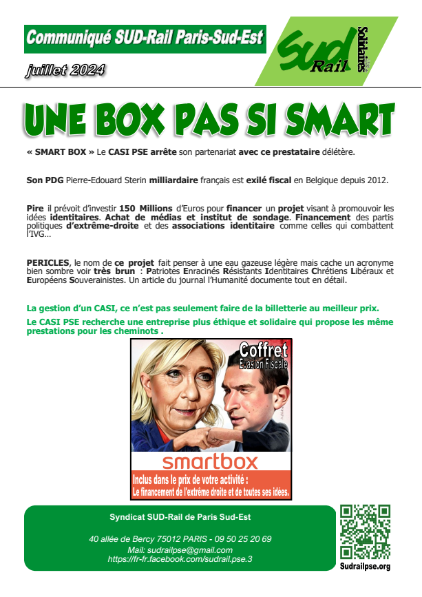 SylvainErnault's tweet photo. Suite aux révélations de l'@humanite_fr concernant le plan à 150 M€ du milliardaire Pierre-Édouard Stérin pour porter l'extrême droite au pouvoir, Sud Rail PSE annonce le retrait des Smartbox du catalogue du comité d'entreprise des cheminots de la zone Paris Sud-Est. https://t.co/sjXU0M37dG
