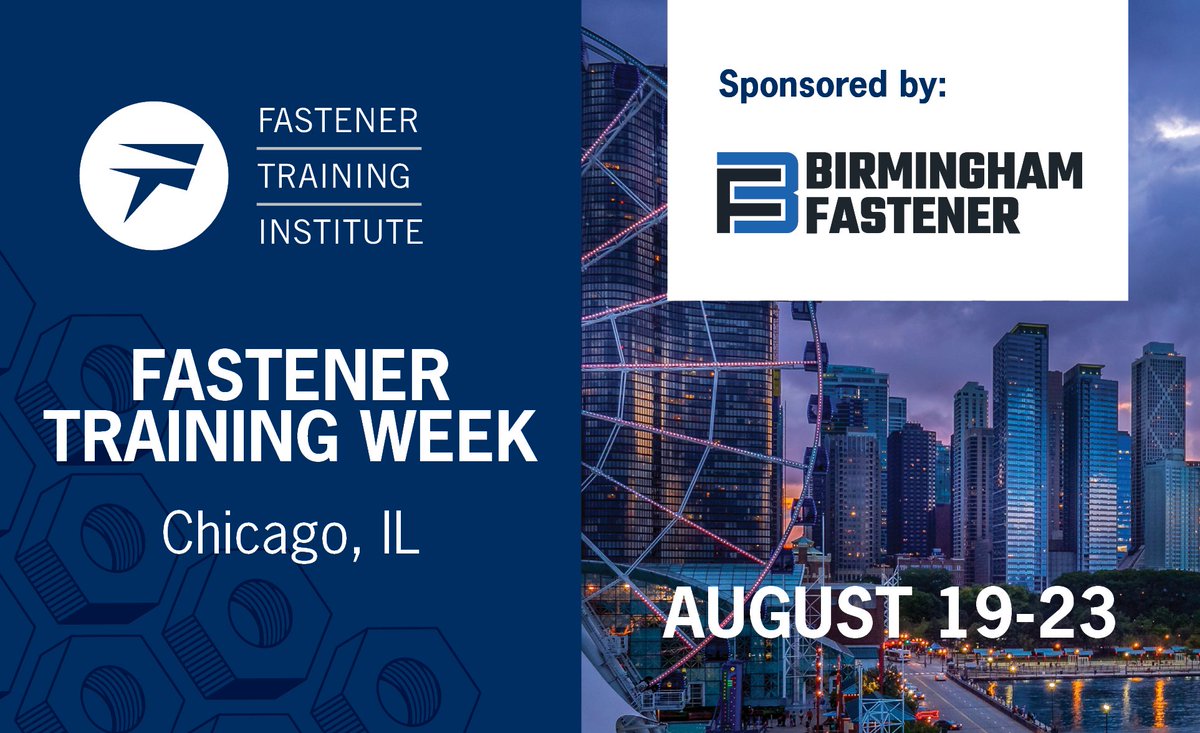 FastenerSchool's tweet photo. #FastenerTrainingWeek is THE place to be in Chicago next month. Join us August 19-23 during #FSTNRWeek. Learn more and register! https://t.co/vLZvkDUYrK

#Fasteners #FastenerTraining #Manufacturing #Engineering #Aerospace #Chicago #Automotive @BhamFast https://t.co/HnBdwJfez1