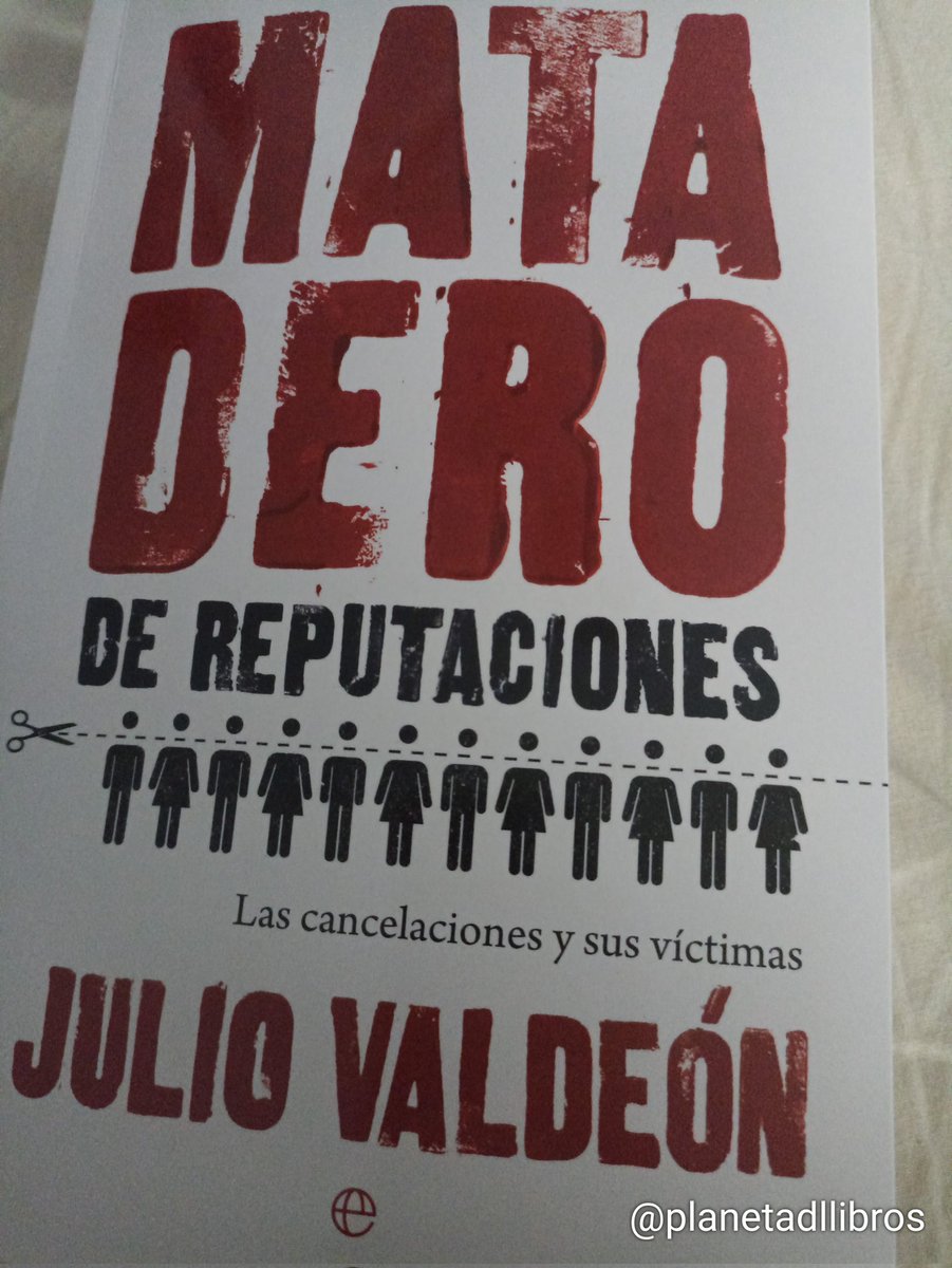 PlanetadlLibros's tweet photo. #MataderoDeReputaciones
de @JulioValdeon Recopilación de #cancelaciones
No #censuras, la cancelación #mata la #reputación o #existencia personal (#matadero)
Algunas geniales, como: «Lo que va de #VirginiaWoolf a #JuanJoséMillas» 😂
Tantas hay, que da para II libro😉
@esferalibros https://t.co/myQgA6z1ys