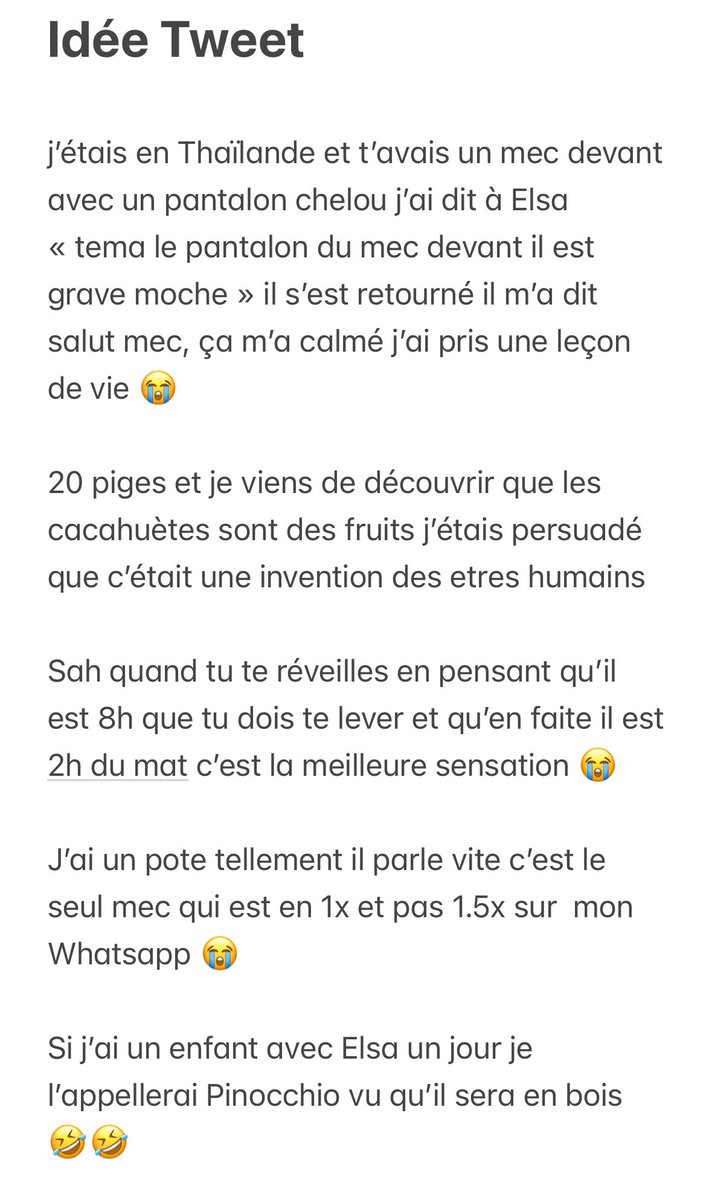 Prdrrrrr j’viens de retrouver cette note de l’epooooque ou j’avais noté des idées de tweet, le dernier j’suis mort mdrrrrr