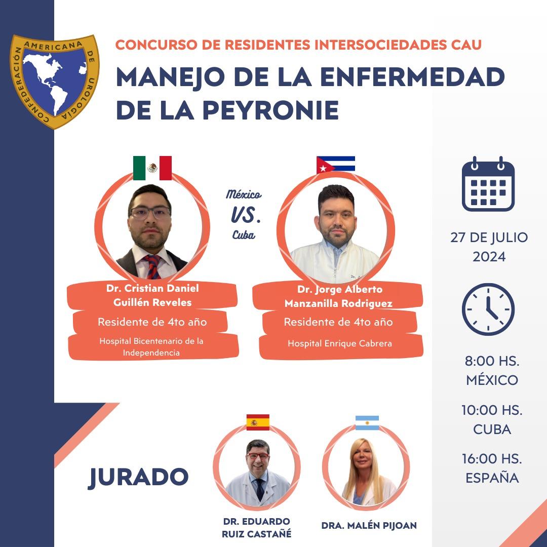 Confederación Americana de Urología (CAU) (@cau_uro) on Twitter photo Concurso de Residentes Intersociedades CAU
México🇲🇽 Vs Cuba 🇨🇺
"Manejo de la Enfermedad de Peyronie"
!No te lo puedes perder¡ 🏁👨⚕️
Regístrate en: us06web.zoom.us/webinar/regist… Concurso de Residentes Intersociedades CAU
México🇲🇽 Vs Cuba 🇨🇺
"Manejo de la Enfermedad de Peyronie"
!No te lo puedes perder¡ 🏁👨⚕️
Regístrate en: us06web.zoom.us/webinar/regist…