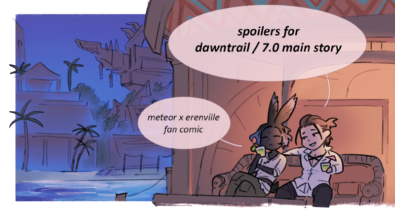auhhh... i'm shy about this but my brainworms...

meteor/erenville comic (11pg)
poipiku.com/648926/1050070…
⚠️ #dawntrailspoilers pls be completely done with msq