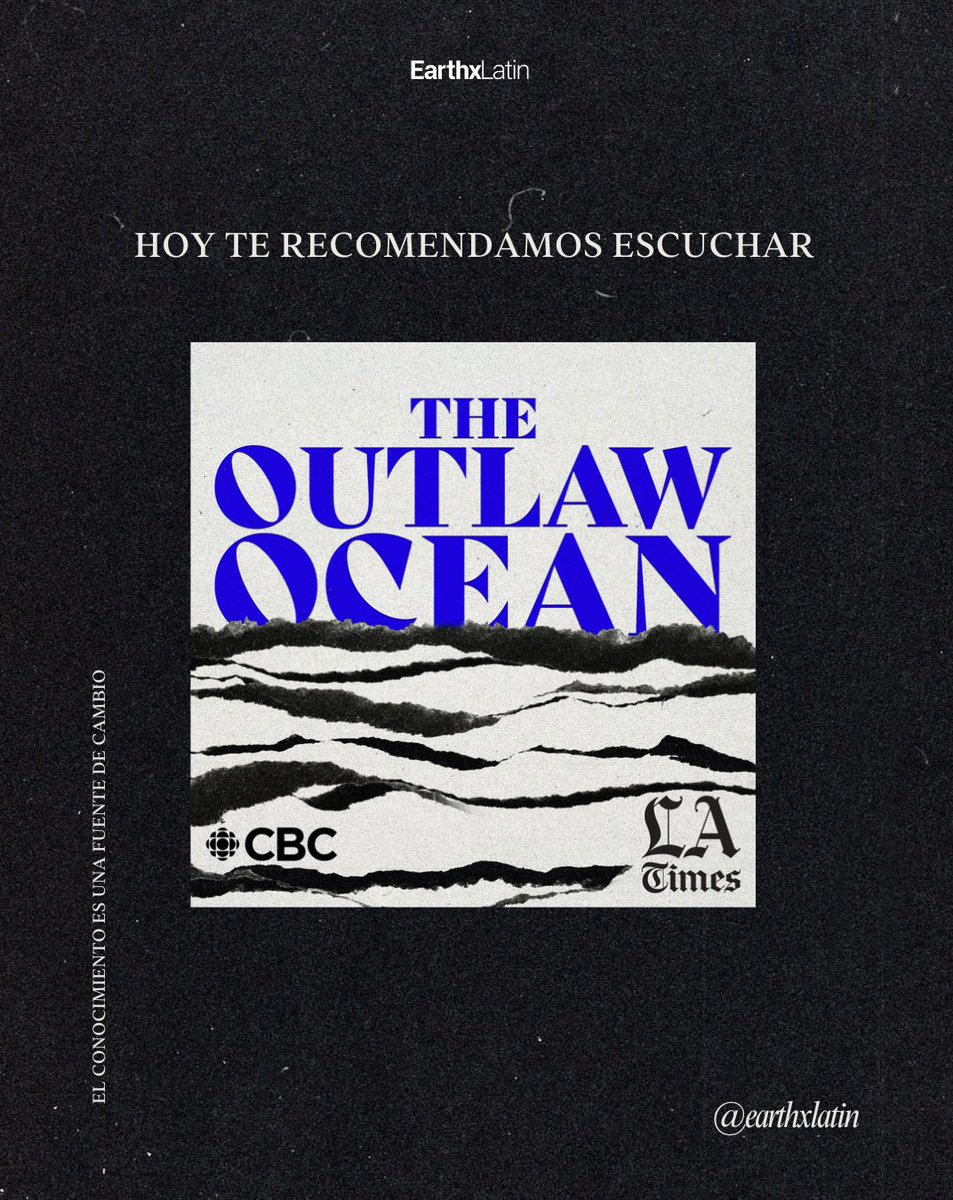 EarthxLatin's tweet photo. 🌊🚢 The Outlaw Ocean Podcast 🚢🌊

Embárcate en una travesía fascinante con The Outlaw Ocean, una serie de siete episodios que revela un mundo áspero y sin ley raramente visto. 🌍✨

🔹 ¿Estás listo para explorar los secretos del océano? https://t.co/R5jqIFMiml