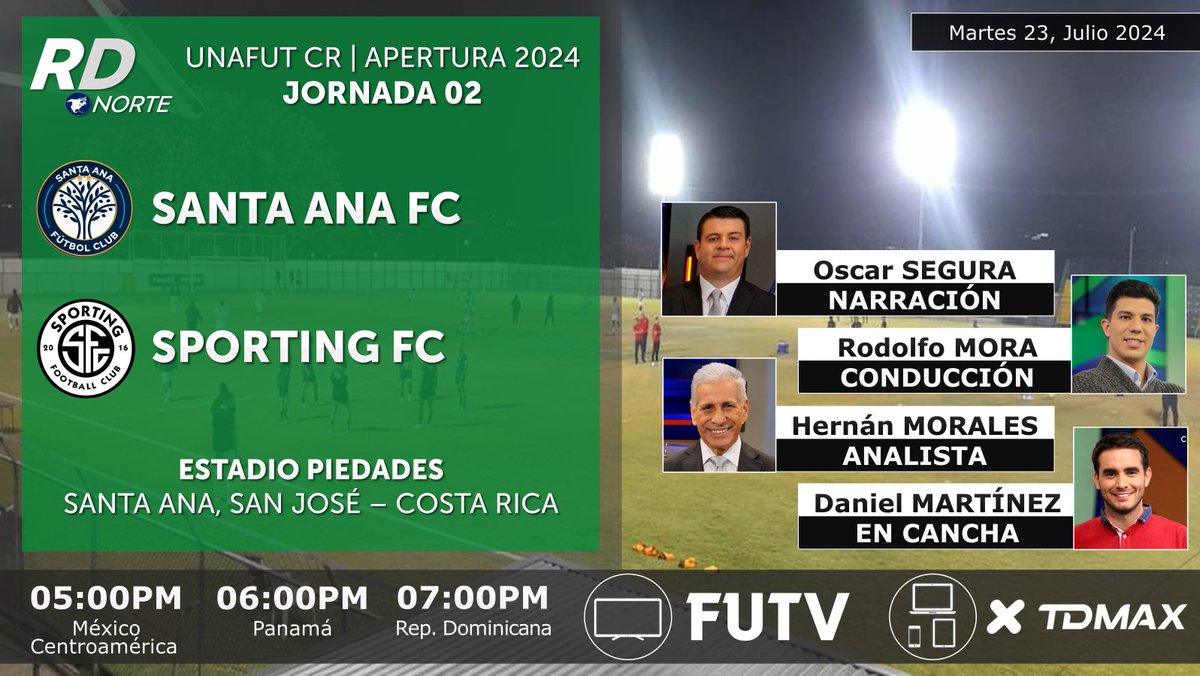 DeportivaCR's tweet photo. 🇨🇷 #SantaAnaFC v @sportingcr 
🎙️ @OSrepretel @romoga89 @HernanMorales10 @danielmartinezo 
⏰05:00pm C.A./MEX

📺 @FUTVCR 
📱💻 @tdmaxcr 
🇨🇷 #RDNorte #SAFCvSFC @UnafutOficial | Apertura 2024 - Jornada 02 https://t.co/Xfgb3w4Jd0