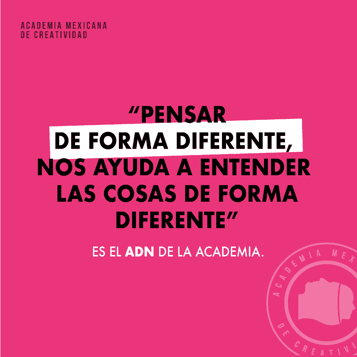 Lo que nos distingue es buscar caminos nuevos.

Conoce más sobre el ADN de la Academia en:
laacademia.mx/blog