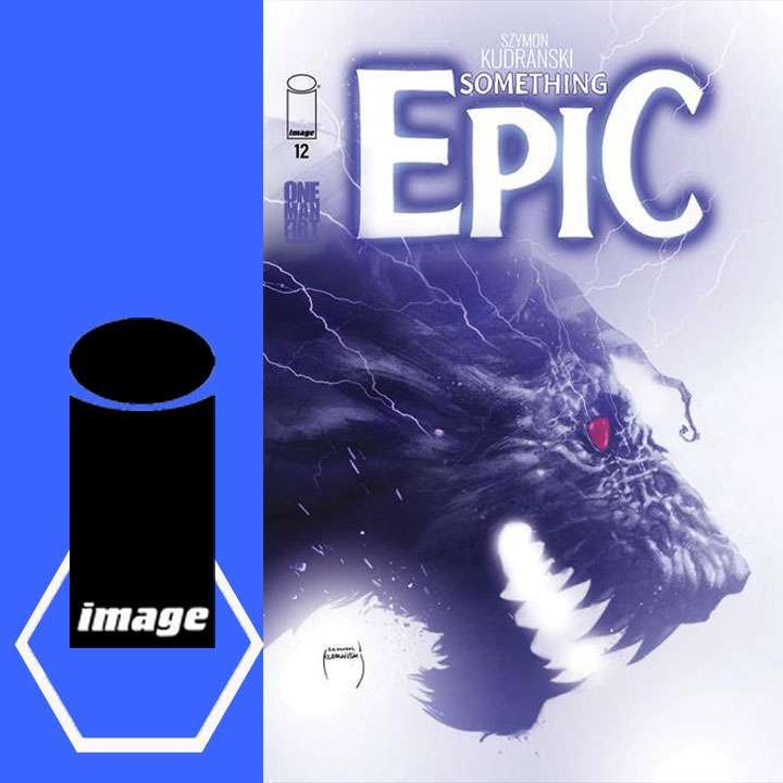 GeekyBrummie's tweet image. Next up #OnTheRadar is #SomethingEpic #12 by @SzymonKudranski and @dc_hopkins from @ImageComics and #OneManArtComics - the current story arc ends here but hopefully the series will be back again soon ^KB wp.me/p8WCuG-3sY