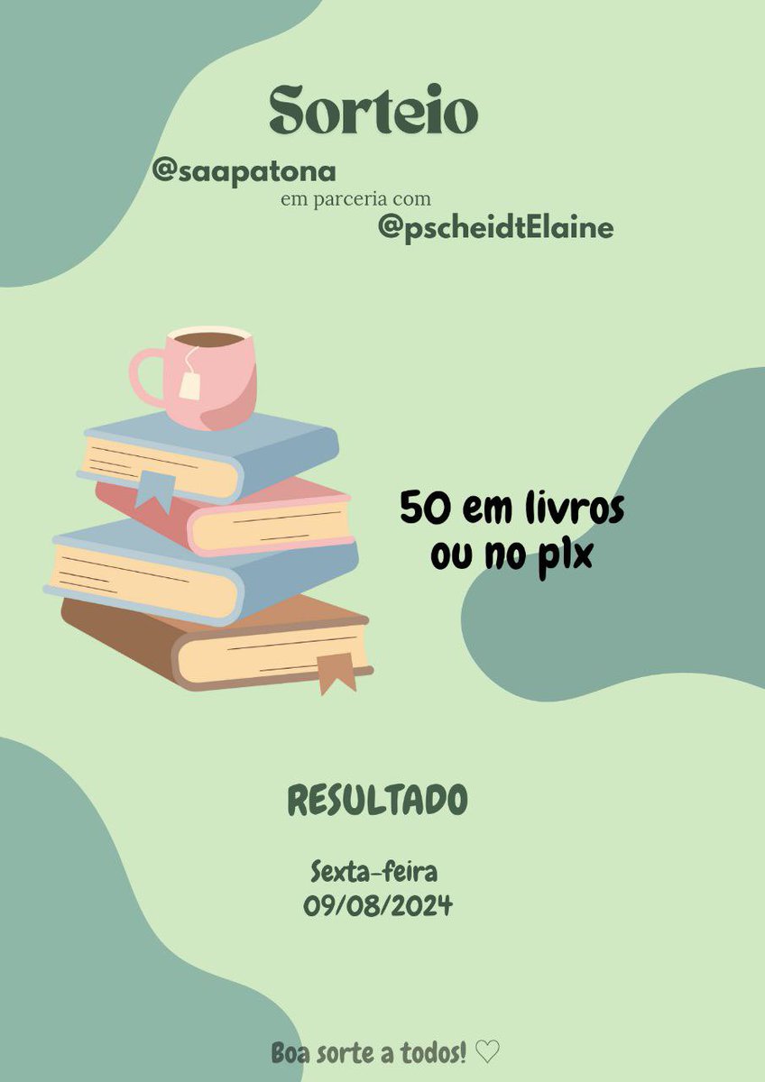 saapatona's tweet photo. 🚨SORTEIO EM PARCERIA
 
🔥 R$50,00 em PIX OU LIVROS

🗣️REGRAS
• me seguir + @PscheidtElaine 
• dar RT neste Tweet
• comentar o que deseja nos comentários 

RESULTADO: 09/08/2024

boa sorte 🍀 https://t.co/noJyHReLYK