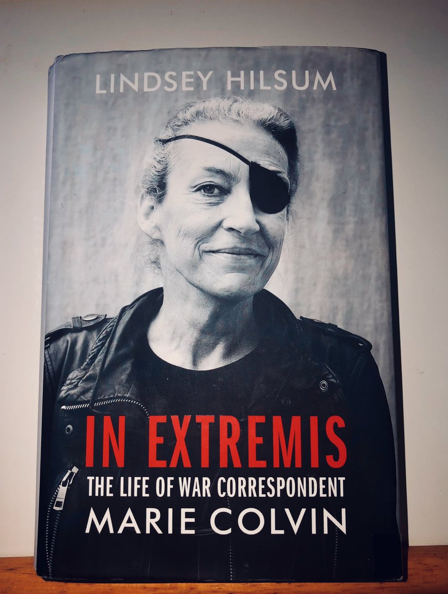 ElizabethNoMore's tweet photo. #InExtremis by @lindseyhilsum about the life of #MarieColvin is a remarkable book about a woman so brave I cannot put it into words. Her life was huge and her loss even bigger. Good to know @MarieMemorial and @MarieColvinNet are continuing her work. Amazing.
#BookTwitter #BookTwt https://t.co/7hwOadlNTH