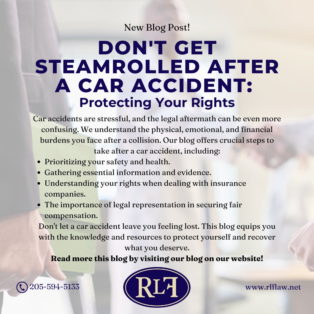 RLFLawPC's tweet photo. Been in a car crash in Alabama? Don't navigate the aftermath alone.  Our new blog post outlines the key steps to take to protect yourself.

https://t.co/G1kUvdq0tK

📞 (205)-594-5133
💻 https://t.co/WH3p5Uh7BO

 #Alabama #CarAccidents https://t.co/PBZcTVaOrK