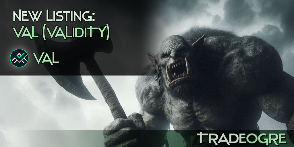 TradeOgre's tweet image. $VAL #Validity @ValidityTech