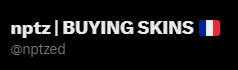nptz | buying skins tweet media