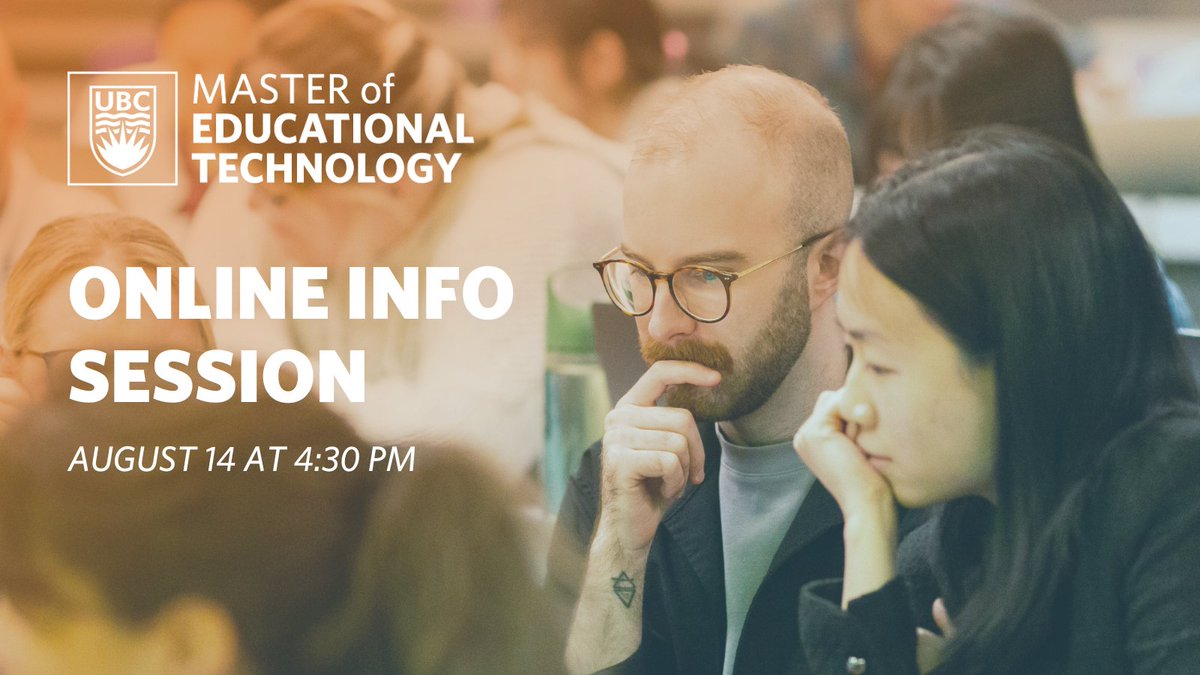 Discover how the UBC MET program can help advance your career in educational technology. Join us for an online information session on August 14 at 4:30pm PT to learn more: mvnt.us/m2420839 

<a href="/UBCMETcommunity/">MET Community</a> 
@UBCEducation 
#bced #edtech