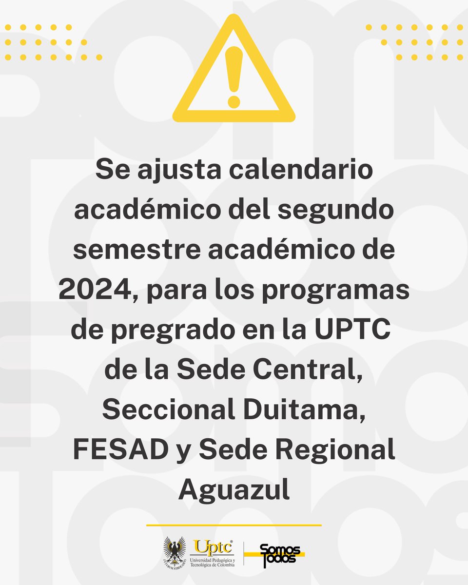 UPTCoficial's tweet photo. ⚠️ Importante actualización de fechas ⚠️
La Resolución 066 de 2024 ajusta el calendario académico del segundo semestre para los programas de pregrado en la Sede Central #Tunja, Seccional #Duitama, #FESAD y Sede Regional #Aguazul
Más información 🖱️👇
https://t.co/7VGc25uOYW https://t.co/YZAcXXjXCX