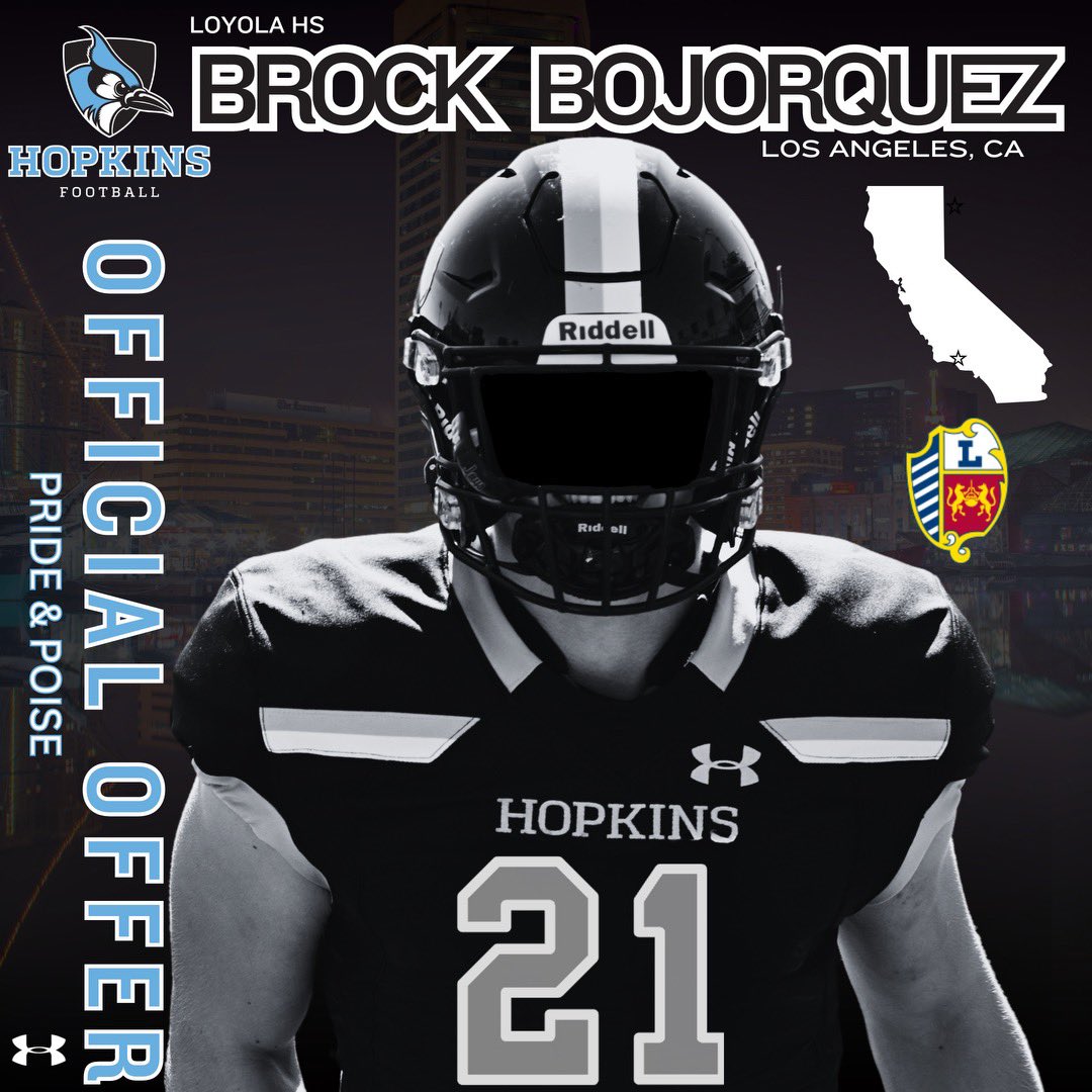 Brock Bojorquez (@brockbojorquez_) on Twitter photo After speaking with <a href="/CoachWodicka/">Dan Wodicka</a>, I am beyond grateful for the Offer to continue my academic & athletic career @ Johns Hopkins University, one of the top 10 National Universities in the Country w/a top 10 Football Program! <a href="/CoachHorvatits/">Alex Horvatits</a> <a href="/_BJ_Hill7/">B.J. Hill</a> <a href="/CoachRio55/">Mario Byrd</a> <a href="/Coach_Costadina/">Joe Costadina</a> After speaking with <a href="/CoachWodicka/">Dan Wodicka</a>, I am beyond grateful for the Offer to continue my academic & athletic career @ Johns Hopkins University, one of the top 10 National Universities in the Country w/a top 10 Football Program! <a href="/CoachHorvatits/">Alex Horvatits</a> <a href="/_BJ_Hill7/">B.J. Hill</a> <a href="/CoachRio55/">Mario Byrd</a> <a href="/Coach_Costadina/">Joe Costadina</a>