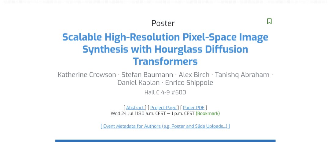 We will be presenting our poster on Hourglass Diffusion today 11:30am at ICML!! Please stop by!