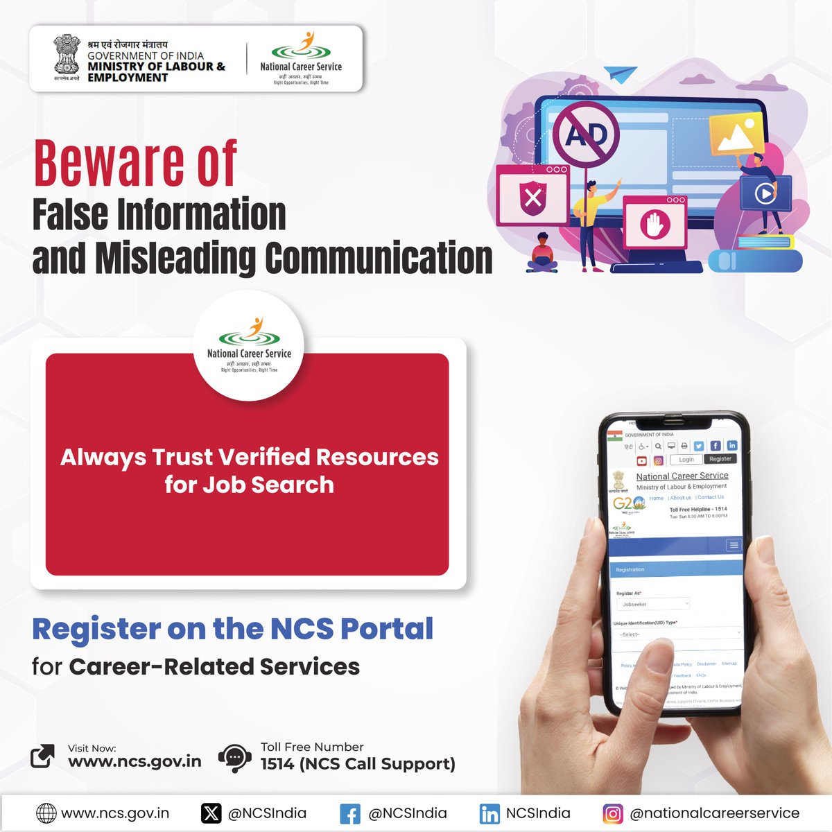 NCSIndia's tweet image. Many entities take advantage of your lack of awareness and mislead you with wrong information about job vacancies. Be Aware.

Trust only verified resources.

@LabourMinistry  @mansukhmandviya @ShobhaBJP @mygovindia

#NCSIndia #CareerOpportunities #tollfree #FraudAlert #support