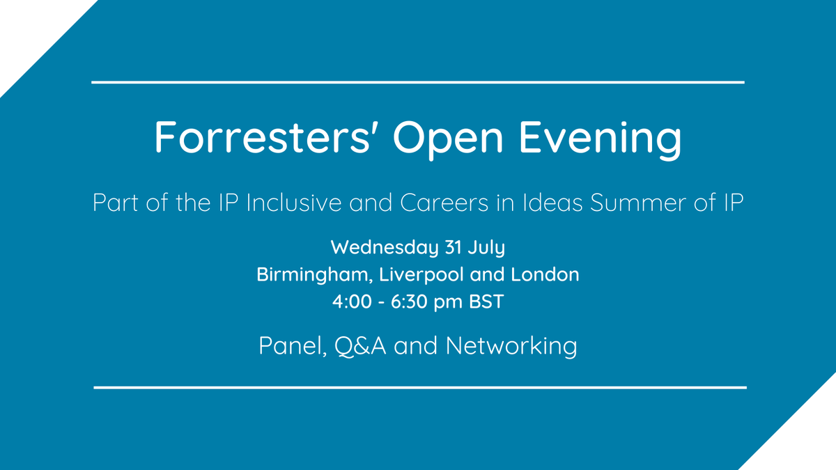 CareersInIdeas's tweet photo. There's still time to sign up for these #SummerOfIP2024 open evenings with @ForrestersIP! Visit them in #Birmingham, #Liverpool or London on 31 July to find out about careers in IP &amp; network with professionals who already work here. Details &amp; sign-up at https://t.co/eYiDSnA1Z4 https://t.co/VUI0Htg7g6