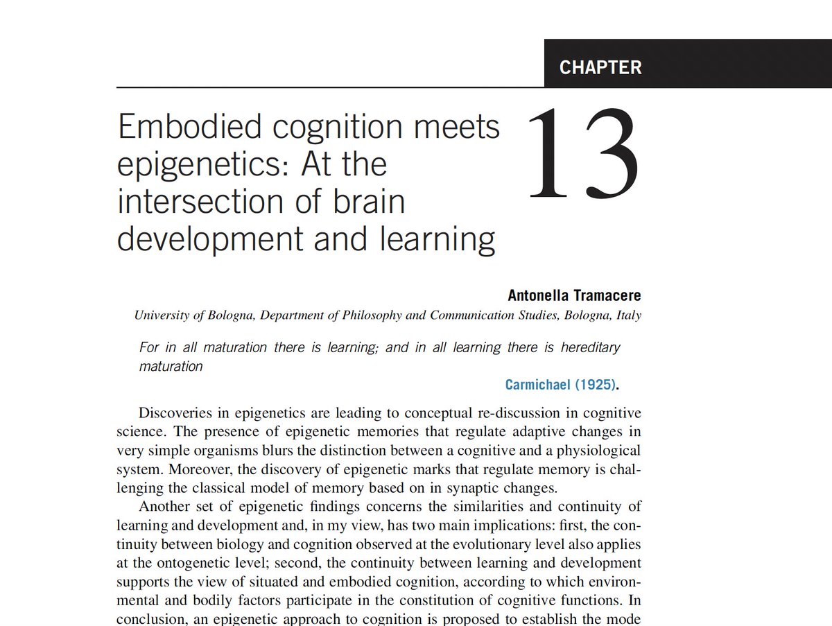 AntonellaTrama3's tweet photo. On Epigenetics and Evolution is finally out, where you can find my chapter ‘Embodied Cognition meets Epigenetics’, in which I argue that neuroepigenetics supports the idea that learning is like organ development and body development like learning new skills. DM to have it! https://t.co/LdzHD30iXB