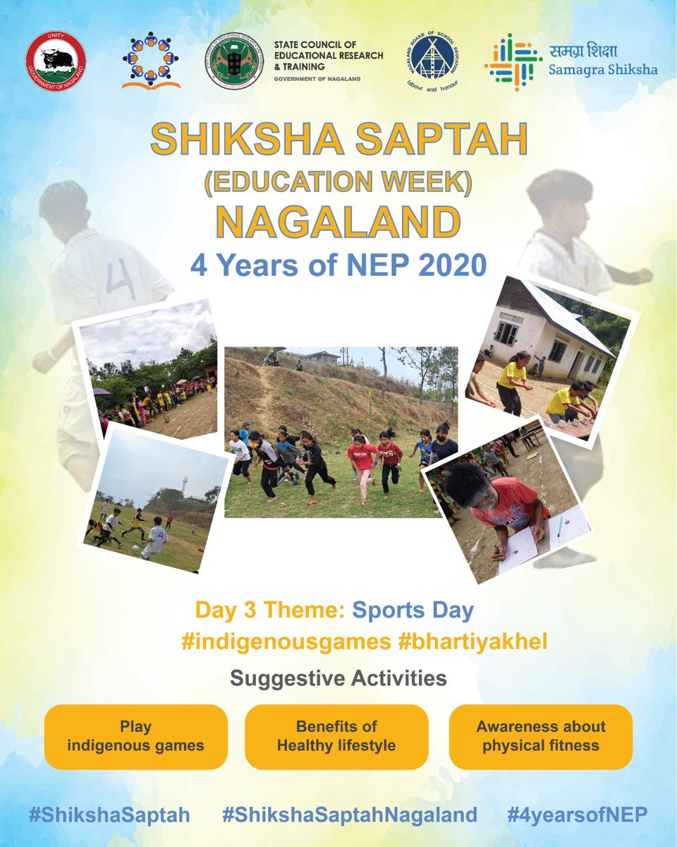 SamagraNagaland's tweet image. Day III of Shiksha Saptha: Today schools across Nagaland celebrate Sports Day. 
#ShikshaSaptah #ShikshaSaptahNagaland #4yearsofNEP #indigenousgames #Bharatiyakhel #sports