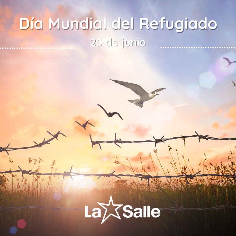 #LaSalle #TrabajandoPorUnMundoMejor #DíaMundialDelRefugiado
#TiempoDeCuidarTiempoDeCrear #SomosLaSalle #MiraMásAllá