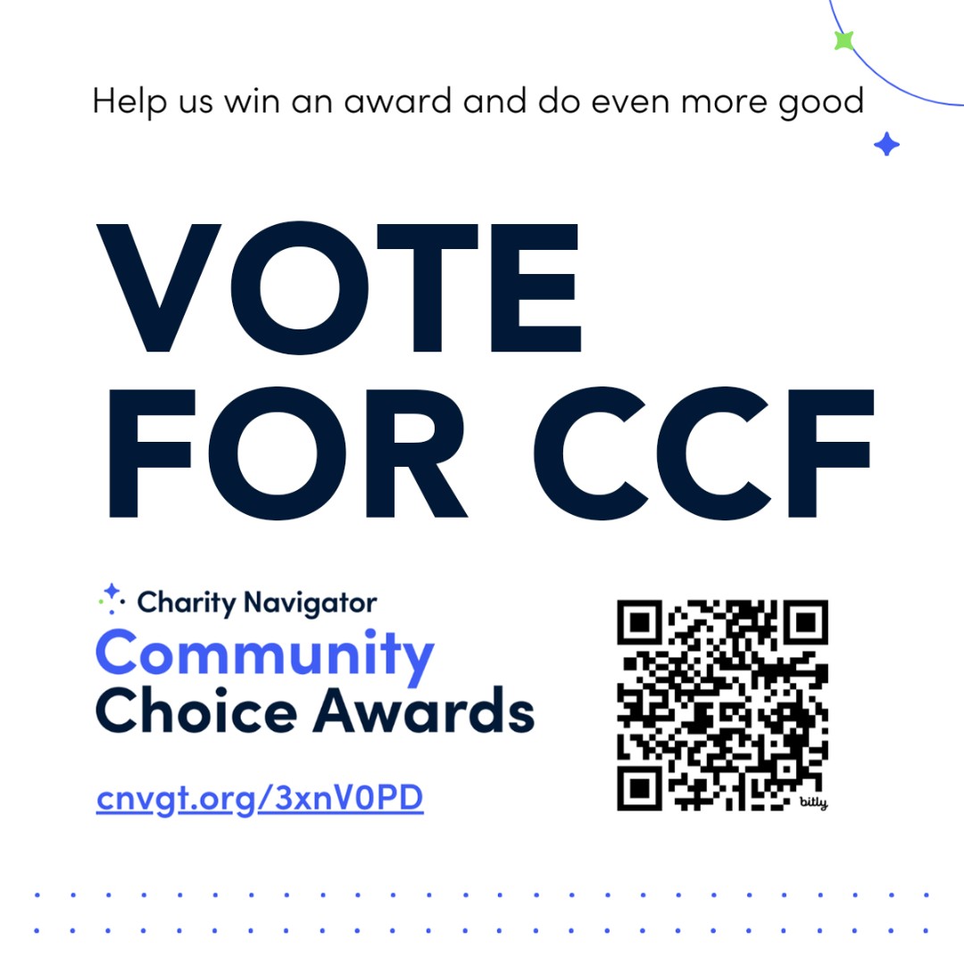 We’re in the TOP 3 of the 2024 @charitynav Community Choice Award.

Voting continues to July 31st
charitynavigator.org/.../2024-commu…

Only 1 vote per person. If you have already voted please encourage your friends, families and colleagues to get involved.

 #20YearsofCCF #4StarRating