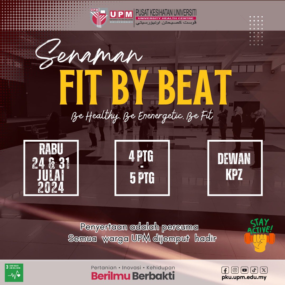 pkuupm's tweet photo. 📆 Tarikh    : 24&amp; 31 Julai 2024 | Rabu
⏰ Masa     : 4.00 petang – 5.00 petang                    
📍 Tempat : Dewan Kolej Pendeta Za'ba
Aktiviti senaman santai ini bertujuan untuk memupuk minat warga UPM untuk mengamalkan budaya hidup sihat dan ceria. https://t.co/uLird5Ellv