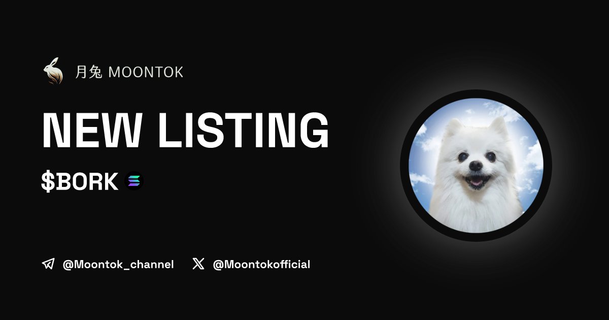 ⚡ 月兔雷霆 - Moontok Xpress

Bork ($BORK)
moontok.io/coins/bork-10

GUJznRQz7jcSGFA7pT3X7RpoLgazUAX8UhpJQQ8Fpump

LIQ: $81,612 | MC: $542,422

#altcoin #memecoins <a href="/borkofficialsol/">Bork</a> @moontokofficial