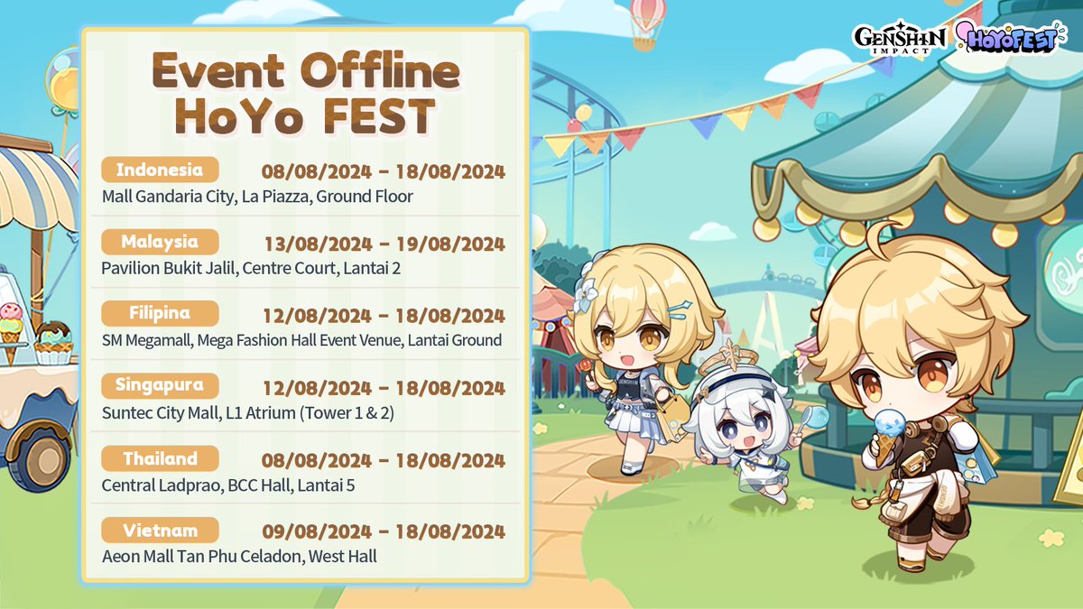 GenshinImpactID's tweet photo. #GenshinImpact #HoYoFEST2024

Dear Traveler,

Detail event offline #HoYoFEST 2024 sudah diumumin nih! Saatnya mulai susun rencana dengan temanmu untuk mengunjungi lokasi acara bersama-sama~ Sampai jumpa di sana!

Silakan kunjungi situs resmi HoYo FEST untuk informasi lebih lanjut
>> https://t.co/0L7scKu5FN