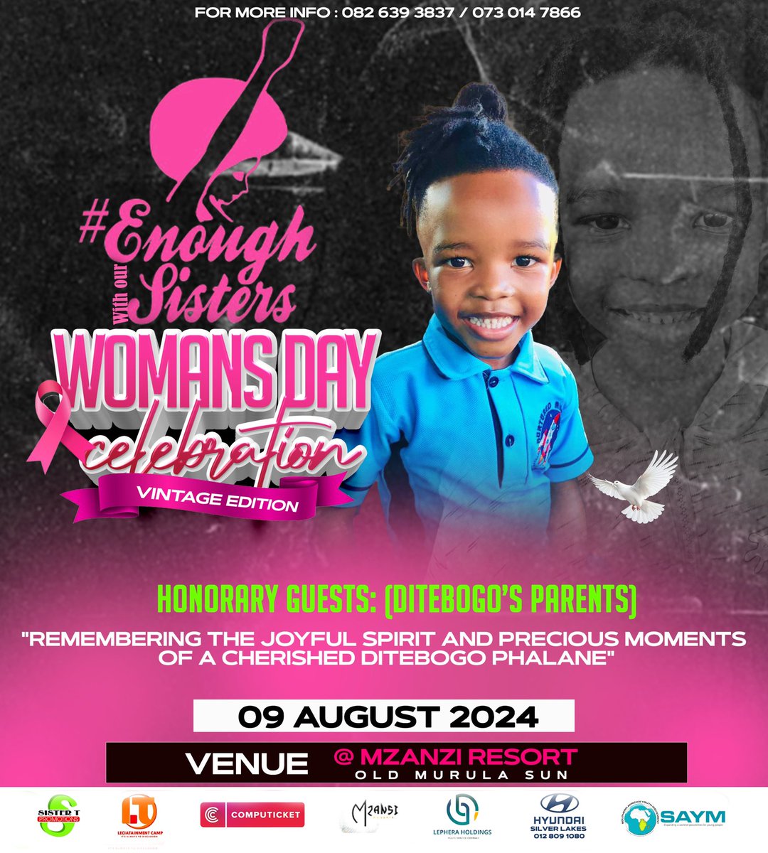leciatainment's tweet photo. #Enough with our sisters will be honouring the life of Ditebogo Phalane Jnr @ Mzansi Resort on the 9th August https://t.co/4DZgWCvqcR