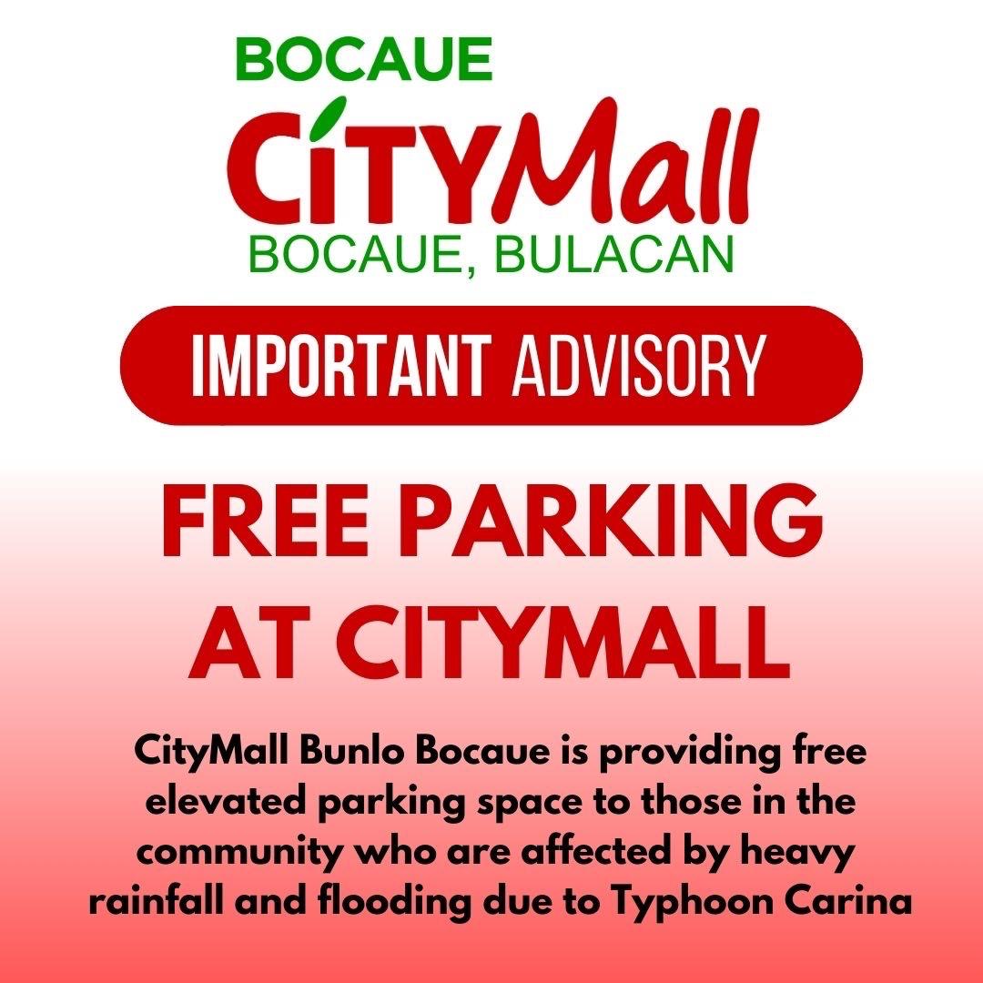 IMPORTANT ADVISORY: CityMall community center with vicinity affected by Typhoon Carina in Bocaue Bulacan currently affected by the Flooding and Heavy rainfall will accomodate those who wish to avail temporary shelter. Free overnight parking is allowed until the Flooding in the