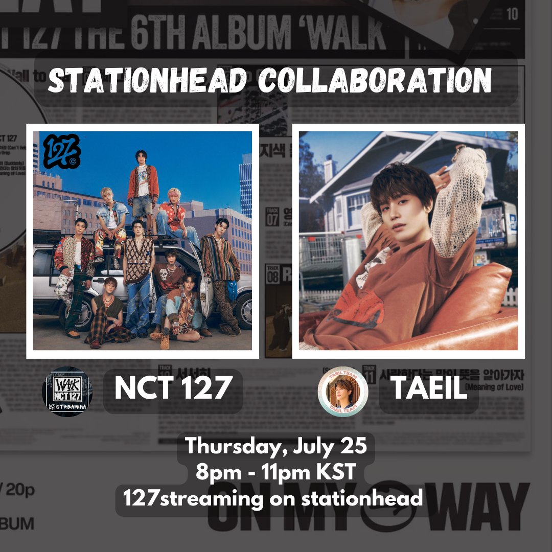 127streamINA's tweet photo. COLLABORATION STREAMING FOR #NCT127 'WALK' x TAEIL

By @127streamINA 
and @TAEILTEAM   

🗓️ July 25
⏰ 8pm - 11pm KST
⏰ 6pm - 9pm WIB
🔗 https://t.co/6HOVQxABeT 

#itsMOONDANSEtime 
#127zenStreamingParty  
@NCTsmtown_127 https://t.co/QND5LcvANC