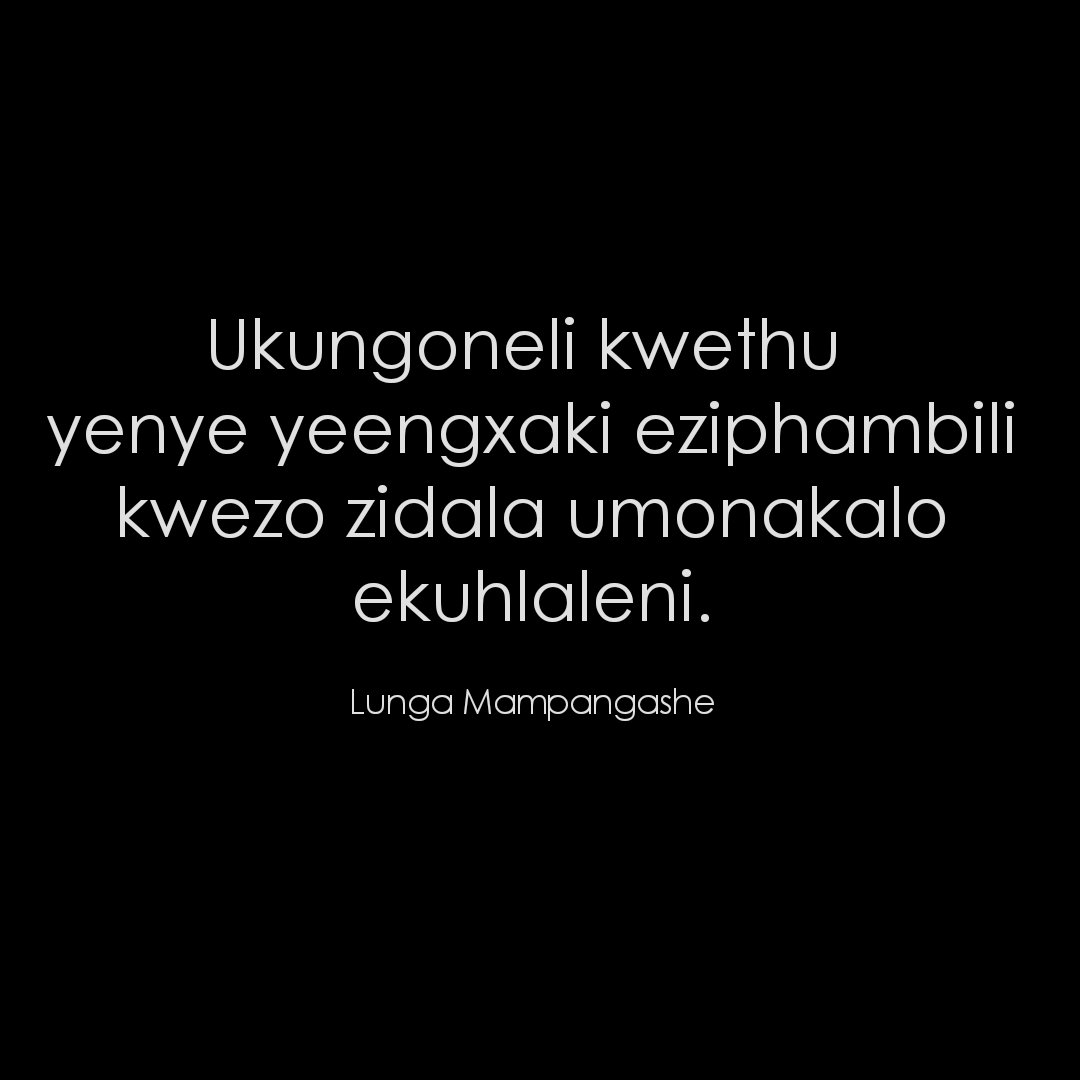 LMampangashe's tweet photo. Ukungoneli kwethu yenye yeengxaki eziphambili kwezo zidala umonakalo ekuhlaleni. https://t.co/3hufmLjuMD