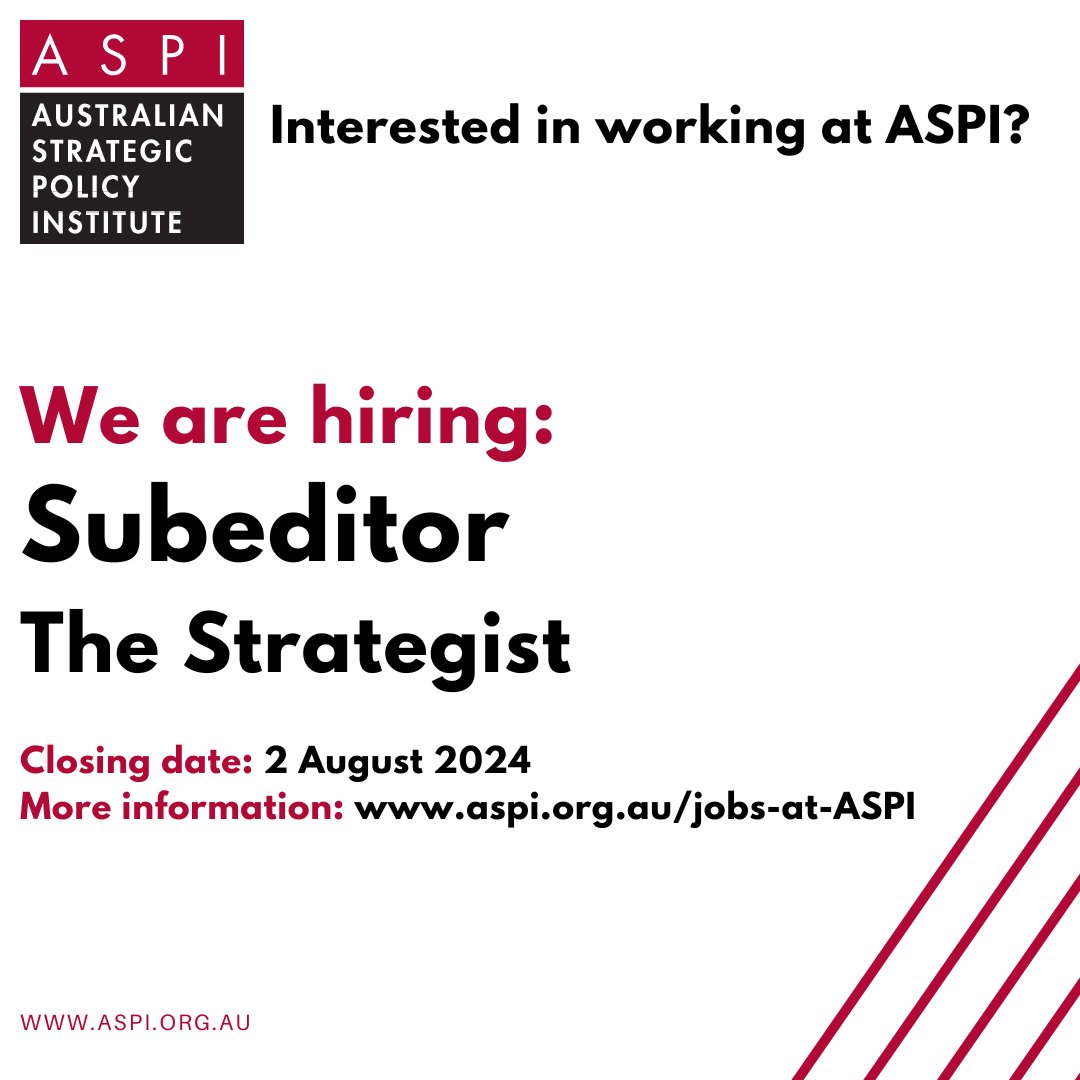 ASPI_org's tweet image. 🚨 JOB ALERT 🚨

We&apos;re hiring a Subeditor for The Strategist! Join @ASPI_org to develop and edit insightful national security commentary and analysis - ideal candidates have strong editing skills and a background in journalism or foreign policy.

Apply ➡️ bit.ly/3y9TroI