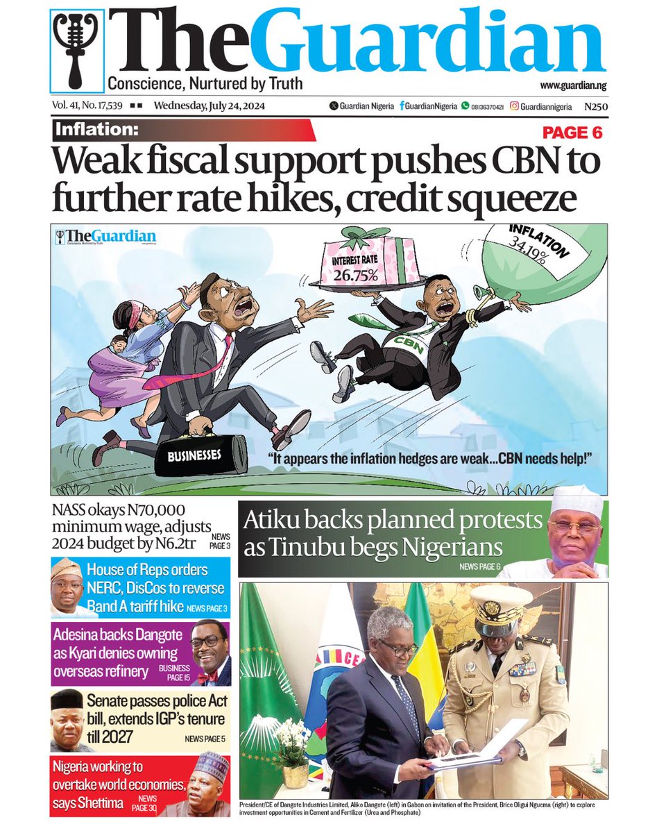 GuardianNigeria's tweet photo. These are the headlines in today’s edition of The Guardian.
Get The Guardian on the newsstands for the latest in world news, sports, and in-depth analysis.
Visit https://t.co/EiKkmggTy3 for more.
#CBN #FiscalSupport #InterestRate #MinimumWage #NASS #Protest #Atiku #Tinubu #HouseofReps #NERC #DisCos #BandA #ElectricityTariff #Dangote #Adeshina #Kyari #Refinery #PoliceAct #IGP #Shettima #Economy #BreakingNews #Nigeria #Nigerians